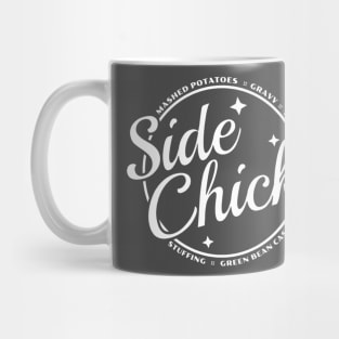 Side Chick Mug